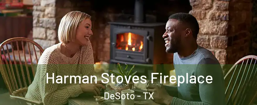  Harman Stoves Fireplace DeSoto - TX